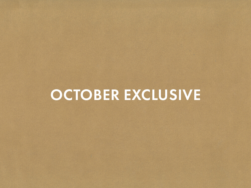 OCTOBER EXCLUSIVE (7 - 13 Oct 2026)